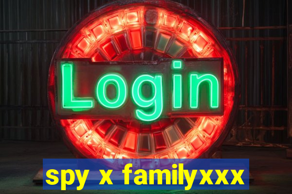 spy x familyxxx